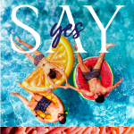 Say Yes to new trips, dreams and goals to achieve